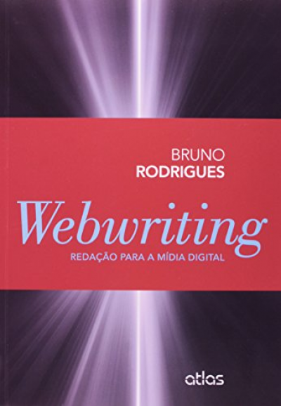 Imagem do post Webwritting. Redação Para a Mídia Digital