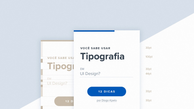 Imagem do post Você sabe usar tipografia em UI Design?