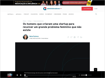 Imagem do post Os homens que criaram uma startup para resolver um grande problema feminino que não existe | Administradores.com