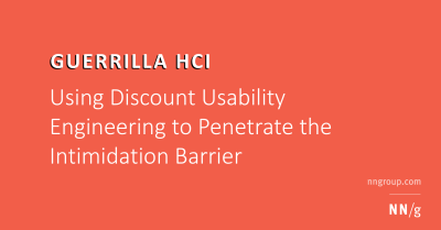 Imagem do post Guerrilla HCI: Using Discount Usability Engineering to Penetrate the Intimidation Barrier